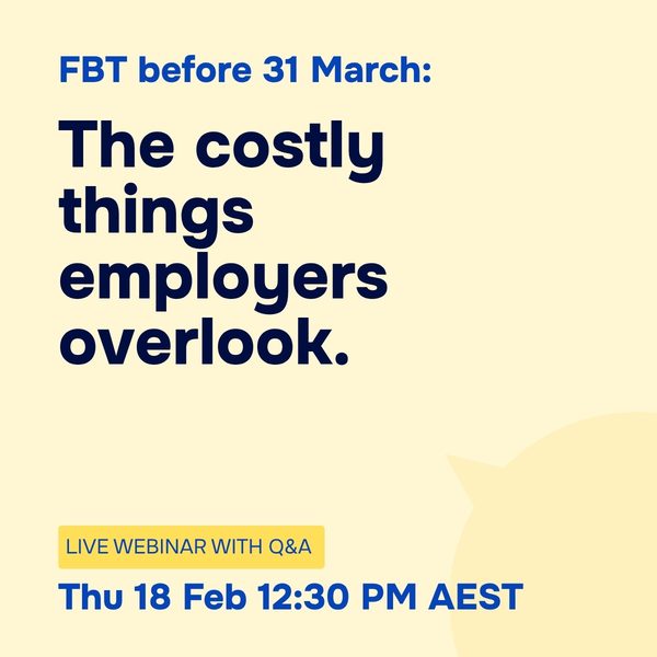 FBT before 31 March: The costly things employers overlook, Thursday 18 February 2027
