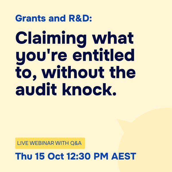 Grants and RandD: Claiming what you are entitled to, without the audit knock, Thursday 15 October 2026